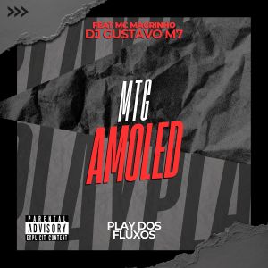 DJ Gustavo M7的專輯Mtg Amoled (Explicit)
