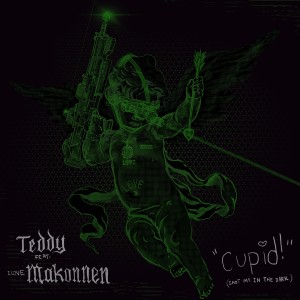 Teddy的專輯Cupid! (Shot Me in the Dark) (Explicit)