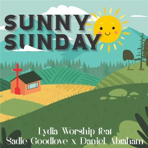 收听Lydia Worship的Sunny Sunday歌词歌曲
