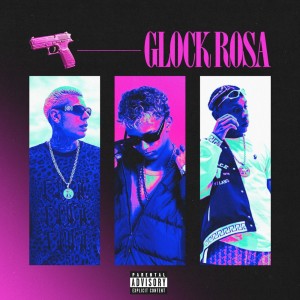 收聽DJ Escobar的Glock Rosa (Explicit)歌詞歌曲