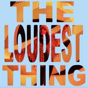收聽Kris Angelis的The Loudest Thing歌詞歌曲