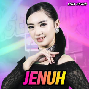 Dengarkan Jenuh lagu dari Rena Movies dengan lirik
