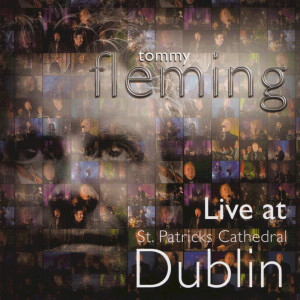 Live at Saint Patricks Cathedral Dublin