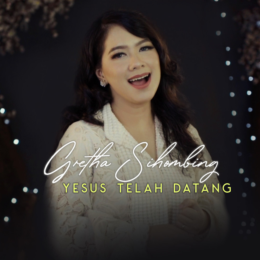 Yesus Telah Datang