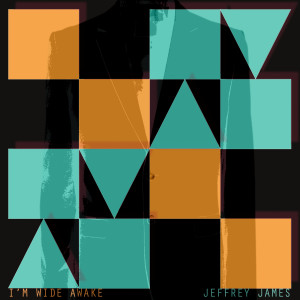 Listen to I'm Wide Awake song with lyrics from Jeffrey James