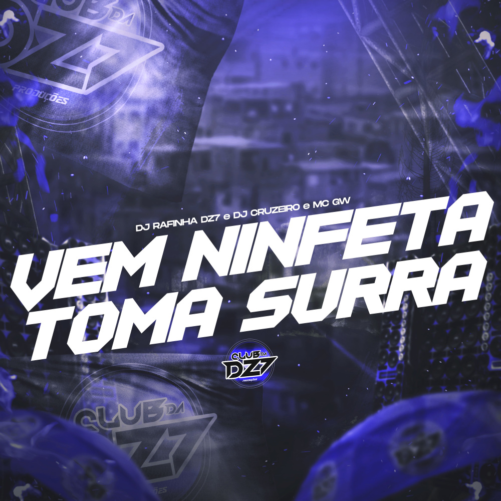 VEM NINFETA TOMA SURRA (Explicit)