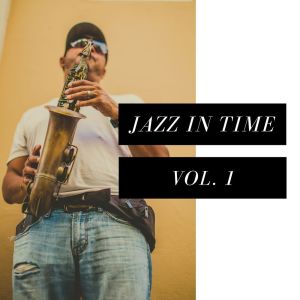 Various Artists的專輯Jazz in time, vol. 1
