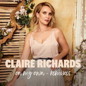 ดาวน์โหลดและฟังเพลง On My Own (Rare Candy Club Mix) พร้อมเนื้อเพลงจาก Claire Richards