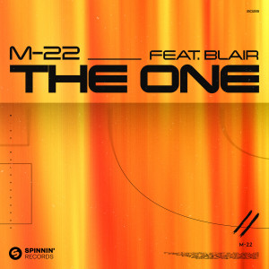 ดาวน์โหลดและฟังเพลง The One (feat. Blair) พร้อมเนื้อเพลงจาก M-22