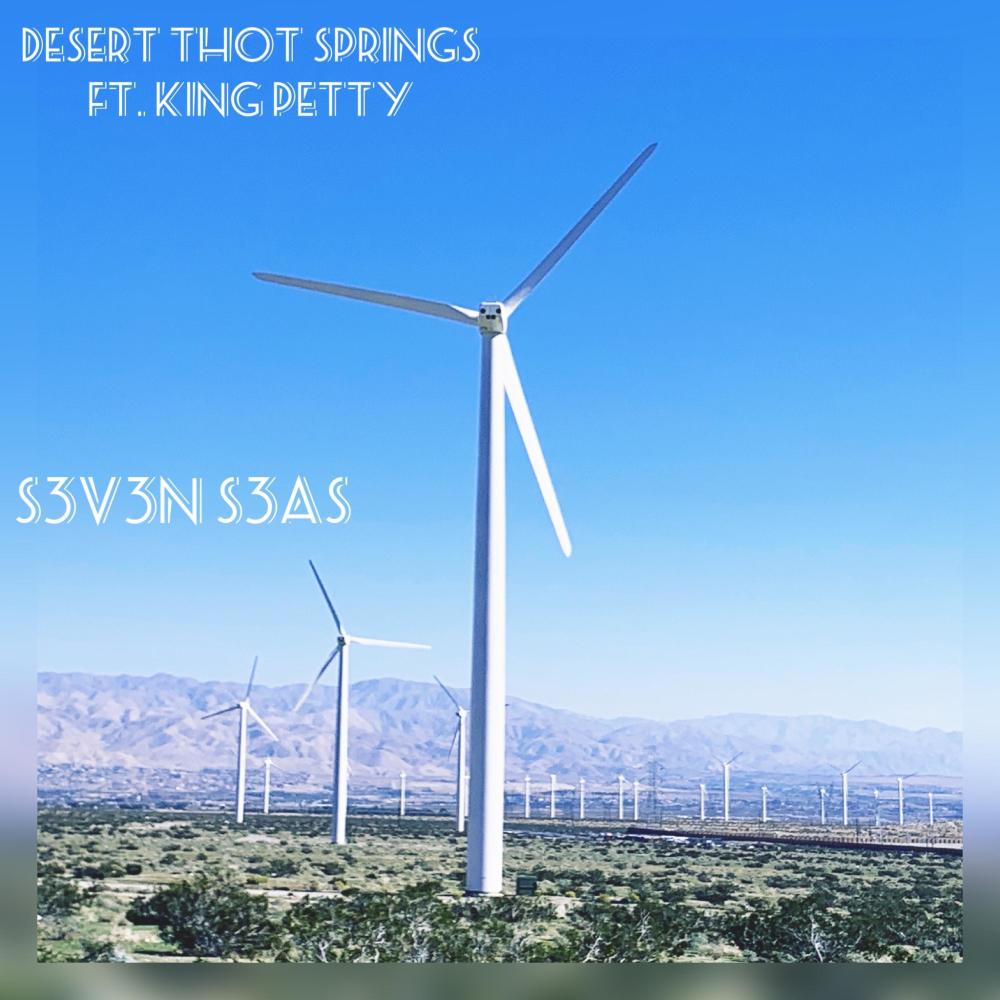 Desert Thot Springs (feat. King Petty) (Explicit)