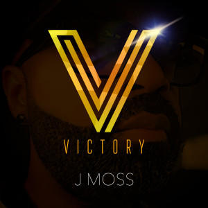 J Moss的專輯Victory