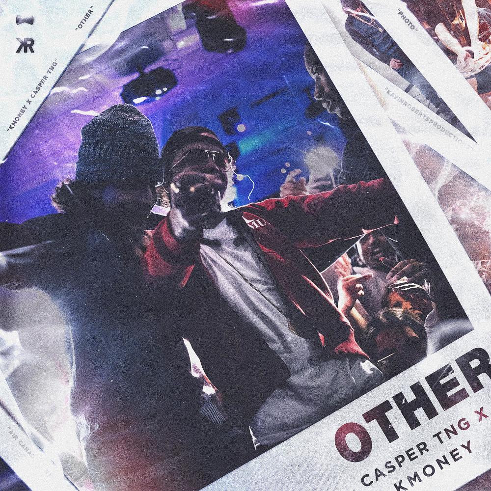 Other (feat. Casper TNG & K Money) (Explicit)