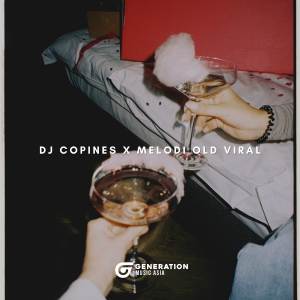 ดาวน์โหลดและฟังเพลง DJ Copines X Melodi Old Viral พร้อมเนื้อเพลงจาก VinKy YT