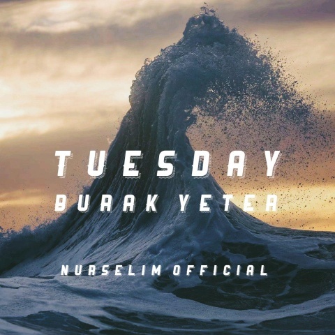 Burak Yeter-Tuesday (DJ版)