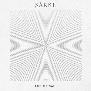 收聽Sarke的Age of Sail (Explicit)歌詞歌曲