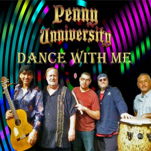 ดาวน์โหลดและฟังเพลง Dance With Me พร้อมเนื้อเพลงจาก Penny Unniversity