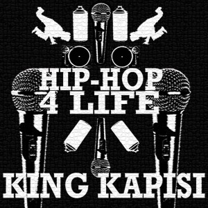 ดาวน์โหลดและฟังเพลง Hip Hop 4 Life พร้อมเนื้อเพลงจาก King Kapisi