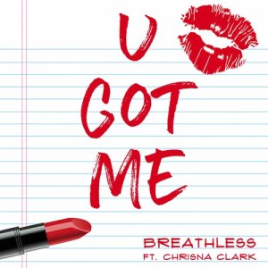 ดาวน์โหลดและฟังเพลง U Got Me พร้อมเนื้อเพลงจาก Chrisna Clark