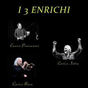 Album I 3 enrichi from Enrico Intra