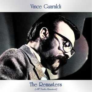 Album The Remasters (All Tracks Remastered) oleh Vince Guaraldi