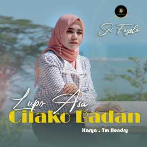 Album Lupo Asa Cilako Badan oleh Sri Fayola