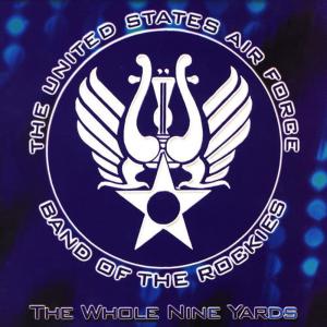 收聽Concert Band United States Air Force Band of the Rockies的Toccata marziale歌詞歌曲