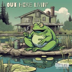 อัลบัม Out Here Livin' (feat. Chris Pierce) [Explicit] ศิลปิน Chris Pierce