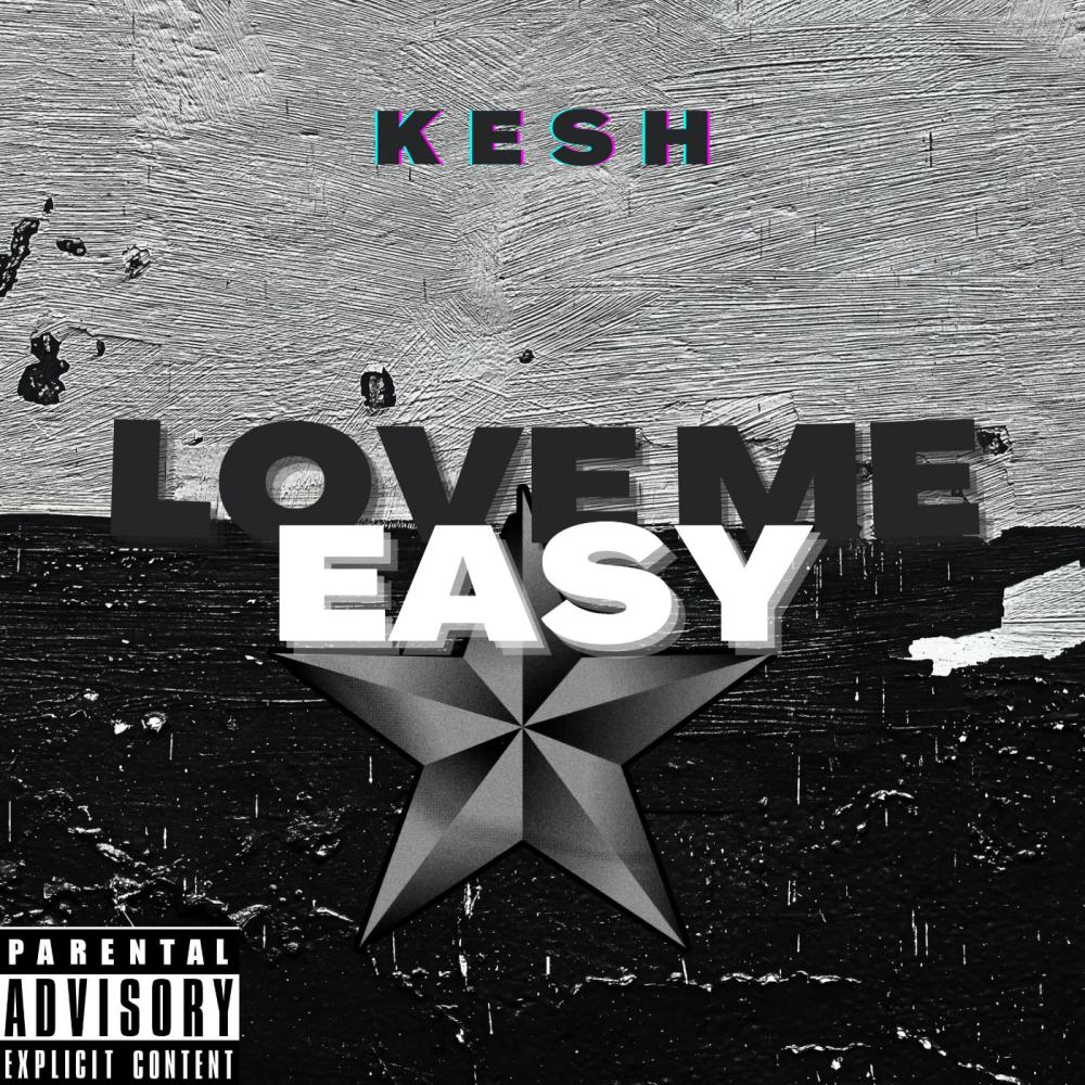 Love Me Easy (Explicit)