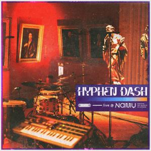 收听Hyphen Dash的Broken (live at NAMU)歌词歌曲