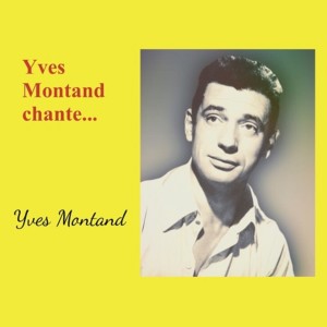 收聽Yves Montand的Actualites歌詞歌曲