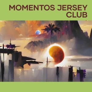 Jay Ocas的專輯Momentos Jersey Club (Explicit)