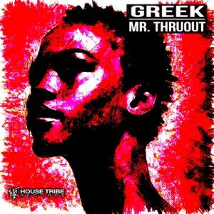 收聽Mr. Thruout的Greek歌詞歌曲