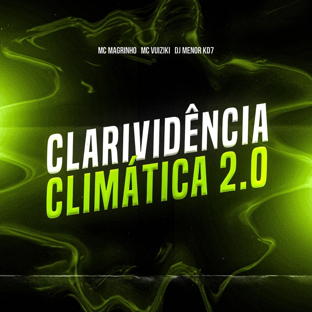 CLARIVIDÊNCIA CLIMÁTICA 2.0 (Explicit)