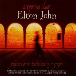 อัลบัม Gregorian Chant - Elton John ศิลปิน The Brotherhood Of St. Gregory