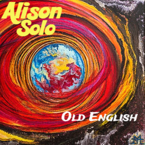 收聽Alison Solo的Old English歌詞歌曲