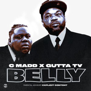 Listen to You Gone Be Big C Madd (Explicit) song with lyrics from C.Madd