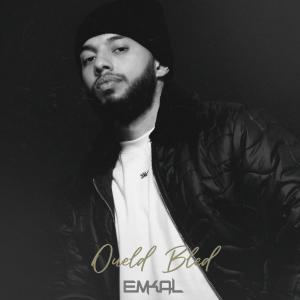 Emkal的專輯Θ Oueld Bled (Explicit)