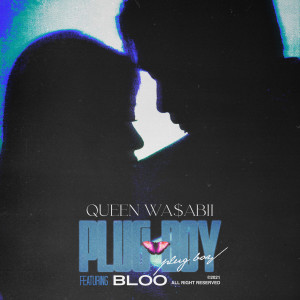 อัลบัม PLUG BOY ศิลปิน Queen WA$ABII