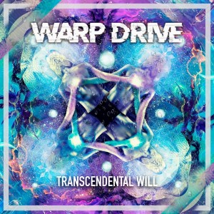 Transcendental Will dari Warp Drive