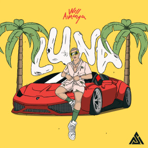 ดาวน์โหลดและฟังเพลง Luna พร้อมเนื้อเพลงจาก Will Amaya