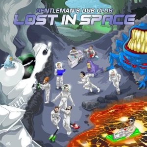 ดาวน์โหลดและฟังเพลง Out of This World พร้อมเนื้อเพลงจาก Gentleman's Dub Club
