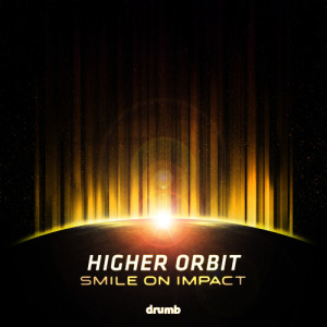 Smile on Impact的專輯Higher Orbit