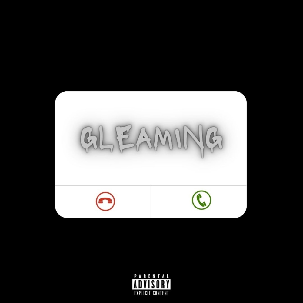 Gleaming (Explicit)