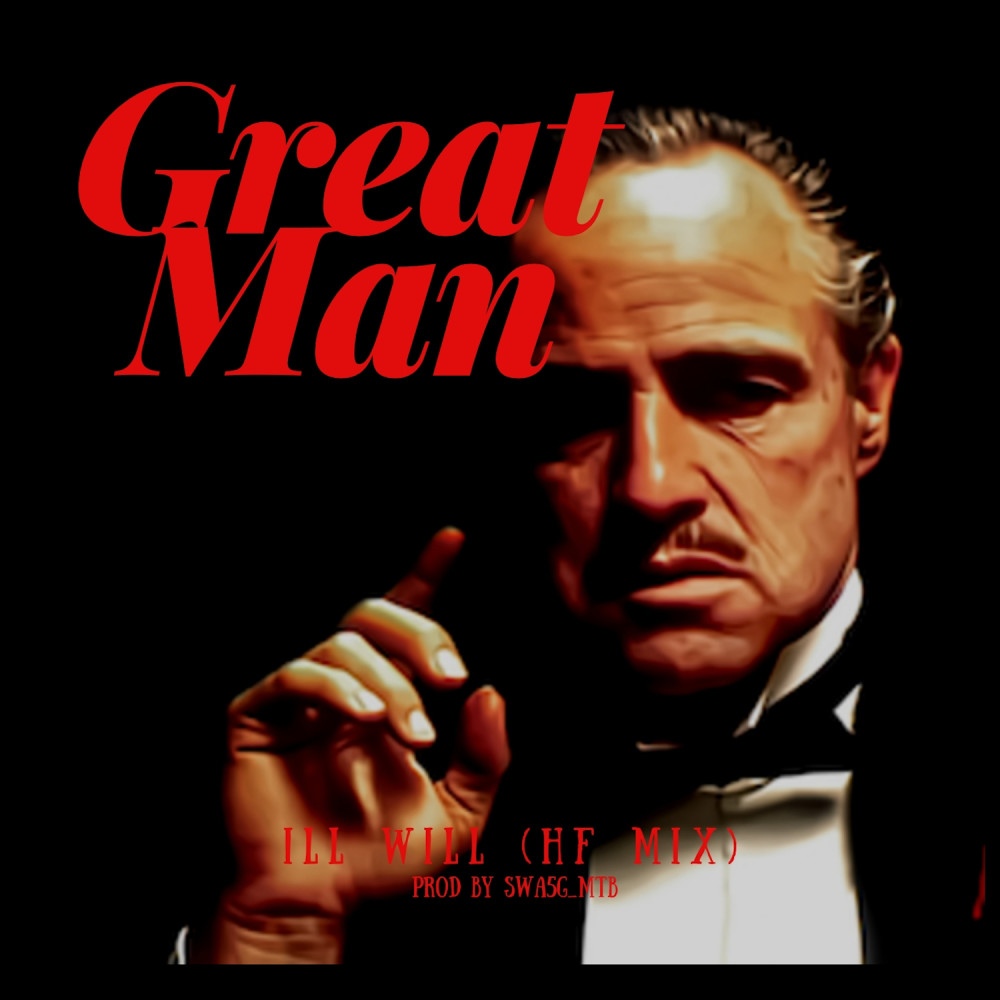 Great Man (HF Mix) (Explicit) (HF Mix|Explicit)