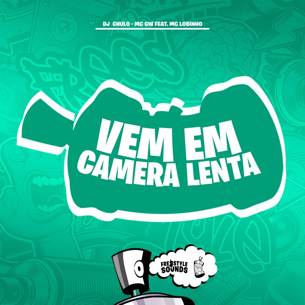 Vem Em Camera Lenta (Explicit)