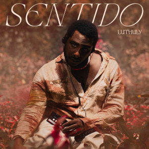 อัลบัม Sentido ศิลปิน LUTHULY