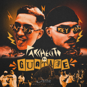 อัลบัม Parchecito En Guatapé ศิลปิน ONIKX