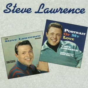 Steve Lawrence的專輯The Steve Lawrence Sound / Portrait Of My Love