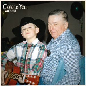 Brett Kissel的專輯Close To You