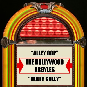 Alley Oop / Hully Gully dari The Hollywood Argyles